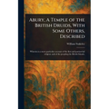 Abury, A Temple of the British Druids, With Some Others, Described - Paperback | Books | Wiccan Center