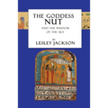 The Goddess Nut: And the Wisdom of the Sky - Paperback | Books | Wiccan Center
