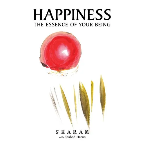Happiness: The Essence of Your Being - Paperback | Books | Wiccan Center