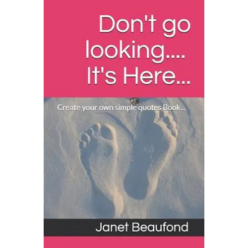 Don't go looking.... It's Here...: Create your own Book.... - Paperback | Books | Wiccan Center