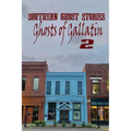 Southern Ghost Stories: Ghosts of Gallatin 2 - Paperback | Books | Wiccan Center
