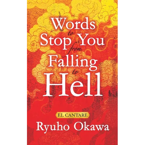 Words to Stop You from Falling to Hell - Paperback | Books | Wiccan Center