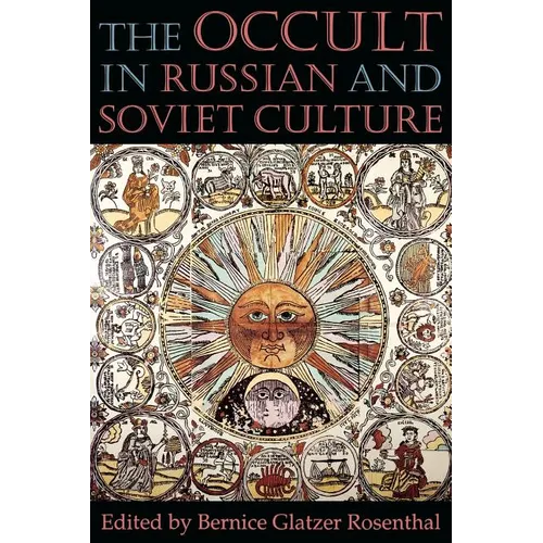 The Occult in Russian and Soviet Culture: From Tongan Villages to American Suburbs - Paperback | Books | Wiccan Center
