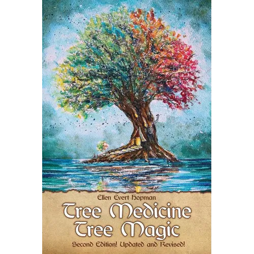 Tree Medicine Tree Magic - Paperback | Books | Wiccan Center
