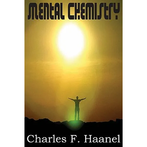 Mental Chemistry - Paperback | Books | Wiccan Center