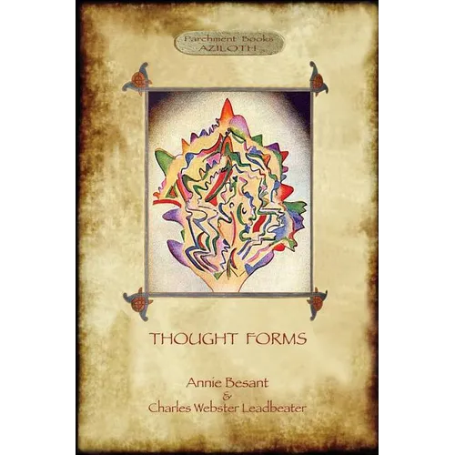 Thought-Forms; with entire complement of original colour illustrations (Aziloth Books) - Paperback | Books | Wiccan Center
