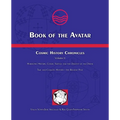 Book of the Avatar: Cosmic History Chronicles Volume II - Harmonic History, Cosmic Science and the Descent of the Divine - Paperback