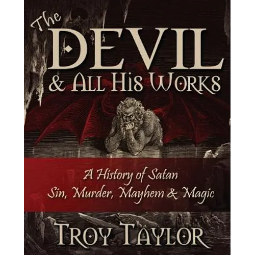Devil and All His Works - Paperback | Books | Wiccan Center