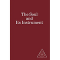 The Soul and Its Instrument - Paperback | Books | Wiccan Center