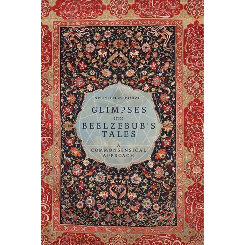 Glimpses into Beelzebub's Tales: A Commonsensical Approach - Paperback | Books | Wiccan Center