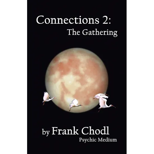 Connections 2: The Gathering - Paperback | Books | Wiccan Center