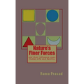 Nature's Finer Forces: and Their Influence on Human Life and Destiny - Hardcover | Books | Wiccan Center