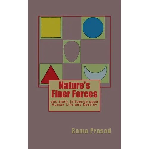 Nature's Finer Forces: and Their Influence on Human Life and Destiny - Hardcover | Books | Wiccan Center