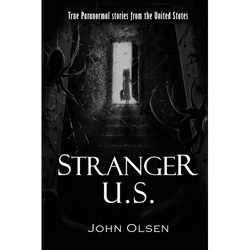 Stranger U.S.: True paranormal stories from the United States - Paperback | Books | Wiccan Center