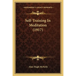 Self-Training In Meditation (1917) - Paperback | Books | Wiccan Center