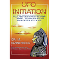 UFO Initiation: Ultraterrestrial Time Travelers - Paperback | Books | Wiccan Center