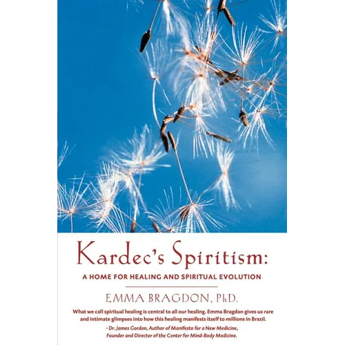 Kardec's Spiritism: A Home for Healing and Spiritual Evolution - Paperback | Books | Wiccan Center