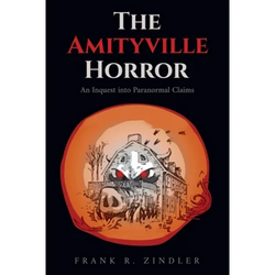 The Amityville Horror: An Inquest into Paranormal Claims - Paperback | Books | Wiccan Center
