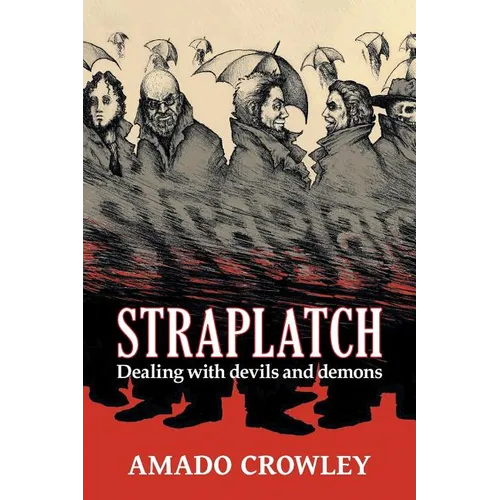 Straplatch: Dealing with Devils and Demons - Paperback | Books | Wiccan Center