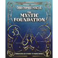 The Mystic Foundation: Understanding and Exploring the Magical Universe - Paperback | Books | Wiccan Center