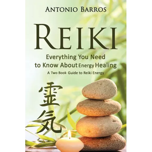 Reiki: Everything You Need to Know about Energy Healing: A Two Book Guide to Reiki Energy - Paperback | Books | Wiccan Center