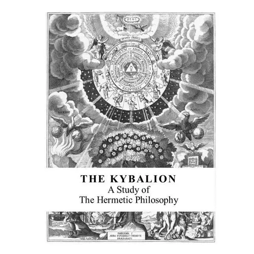 The Kybalion: A Study of the Hermetic Philosophy - Paperback | Books | Wiccan Center