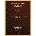 Lucifer: A Theosophical Magazine, September 1894 to January 1895 - Hardcover | Books | Wiccan Center