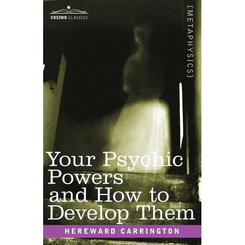 Your Psychic Powers and How to Develop Them - Paperback | Books | Wiccan Center
