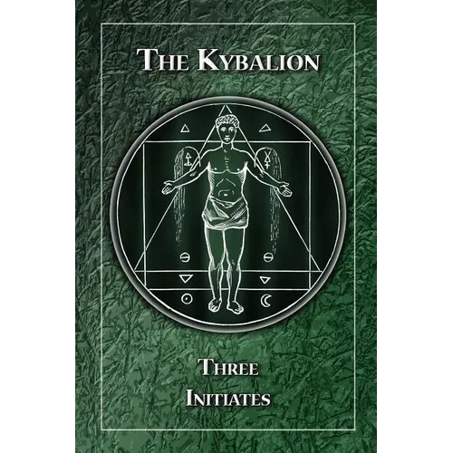 The Kybalion: A Study of the Hermetic Philosophy of Ancient Egypt and Greece - Paperback | Books | Wiccan Center