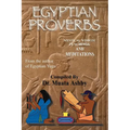 Egyptian Proverbs: collection of -Ancient Egyptian Proverbs and Wisdom Teachings - Paperback | Books | Wiccan Center