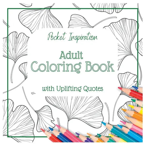 Adult Coloring Book With Uplifting Quotes: Pocket Inspiration - Paperback | Books | Wiccan Center