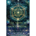 The Wisdom of Higher Knowledge - Paperback | Books | Wiccan Center