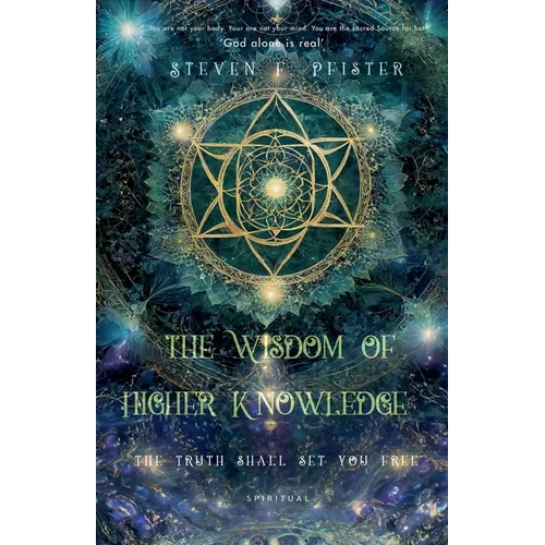 The Wisdom of Higher Knowledge - Paperback | Books | Wiccan Center