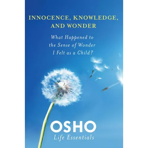 Innocence, Knowledge, and Wonder - Paperback | Books | Wiccan Center