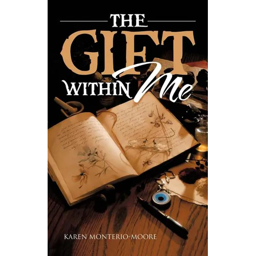 The Gift Within Me - Paperback | Books | Wiccan Center