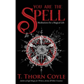 You Are the Spell - Paperback | Books | Wiccan Center