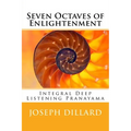 Seven Octaves of Enlightenment: Integral Deep Listening Pranayama - Paperback | Books | Wiccan Center