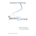 Second Chance: Healing Messages From The Afterlife - Paperback | Books | Wiccan Center