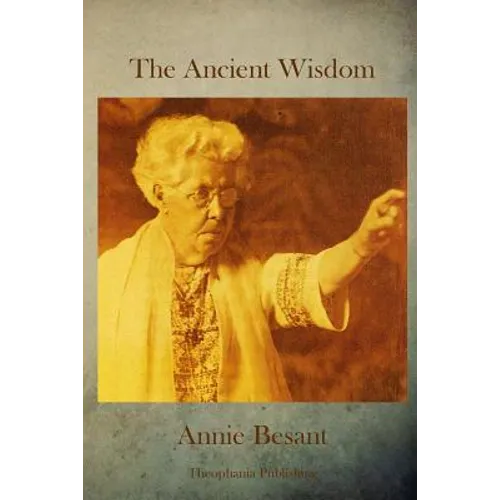The Ancient Wisdom - Paperback | Books | Wiccan Center