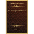 The Theosophical Mahatmas - Hardcover | Books | Wiccan Center