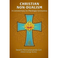 Christian Non-Dualism: A Commentary on Theologia Germanica - Paperback