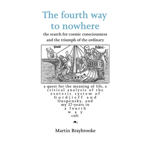 The fourth way to nowhere - Paperback | Books | Wiccan Center