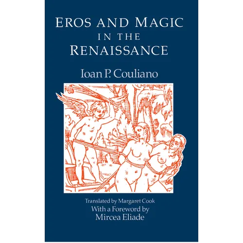 Eros and Magic in the Renaissance - Paperback | Books | Wiccan Center