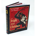 The Fright Before Christmas: Surviving Krampus and Other Yuletide Monsters, Witches, and Ghosts - Hardcover | Books | Wiccan Center