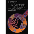 Planets & Asteroids: Relationships In Conjunction - Paperback | Books | Wiccan Center