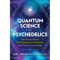 Quantum Science of Psychedelics: The Pineal Gland, Multidimensional Reality, and Mayan Cosmology - Paperback | Books | Wiccan Center