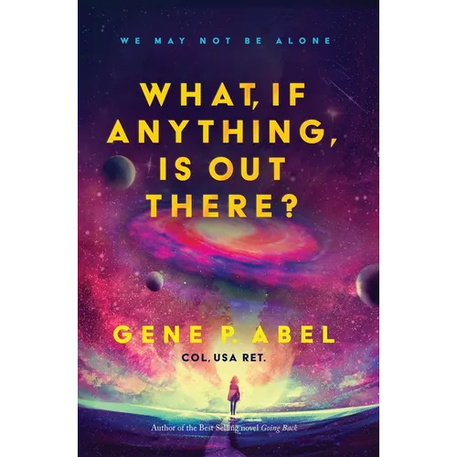 What, If Anything, Is Out There? - Paperback | Books | Wiccan Center
