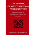Telepathy, Clairvoyance and Precognition: A Re-Evaluation of Some Fascinating Case Studies - Paperback | Books | Wiccan Center