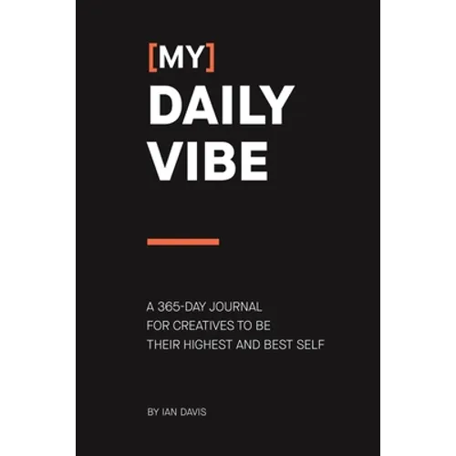 (My) Daily Vibe: A 365-day journal for creatives to be their highest and best self - Paperback | Books | Wiccan Center