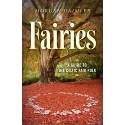 Fairies:: A Guide to the Celtic Fair Folk - Paperback | Books | Wiccan Center